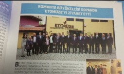 Romanya Büyükelçisi Sopanya Etomüze'yi Ziyaret Etti